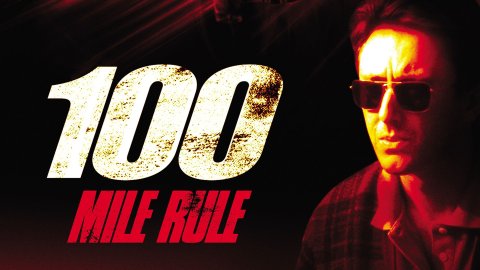 100 Mile Rule (2002)