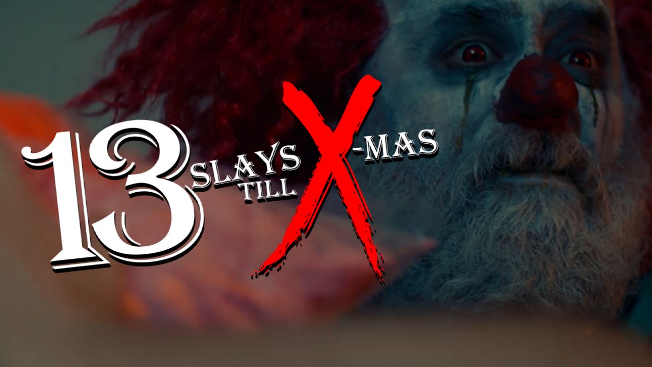 13 Slays Till X-Mas (2020)