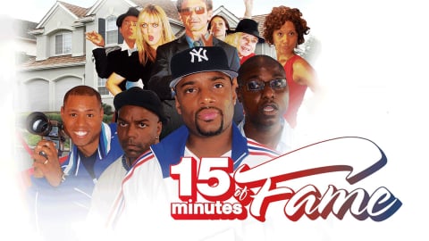 15 Minutes of Fame (2008)