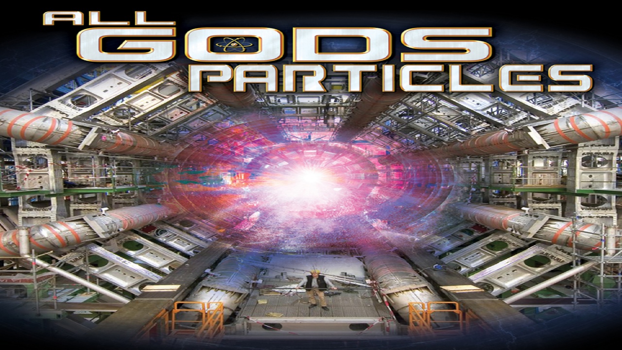 All God's Particles (2014)