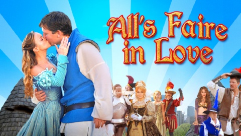 All's Faire in Love (2009)