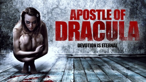 Apostle of Dracula (2016)