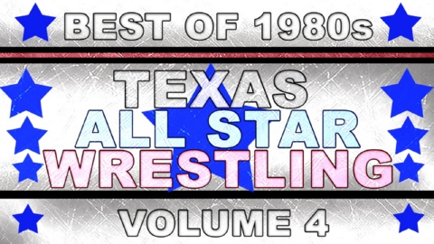 Best of 1980s Texas Allstar Wrestling Vol 4 (1983)