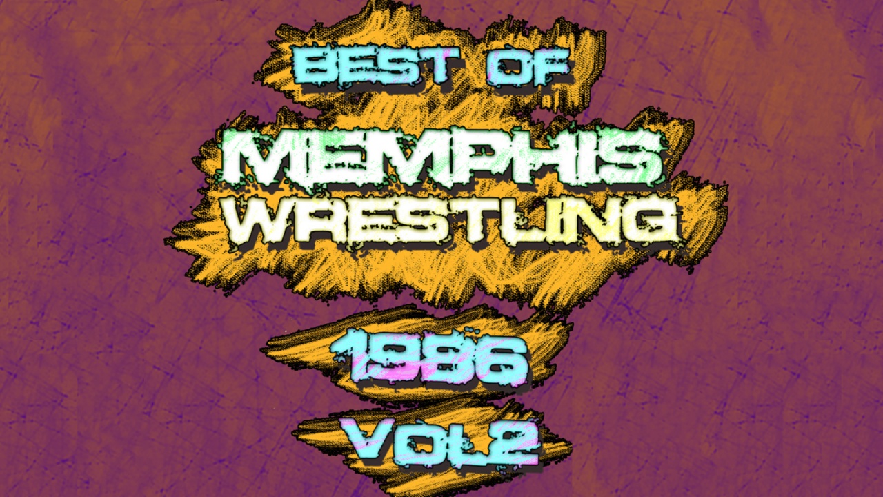 Best of Memphis Wrestling 1986 Vol 2 (1986)