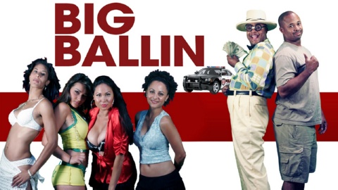 Big Ball'n (2007)
