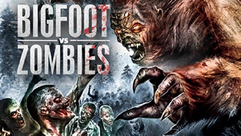 Bigfoot vs. Zombies (2016)