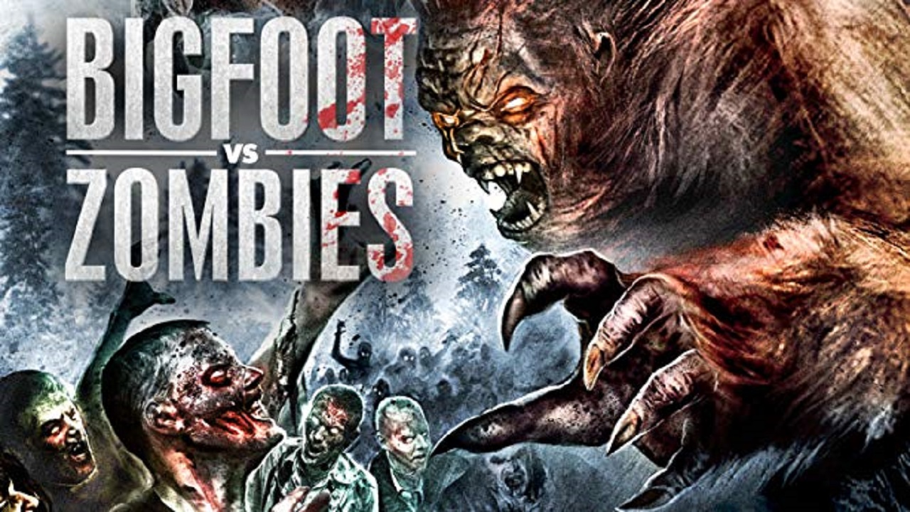 Bigfoot vs. Zombies (2016)