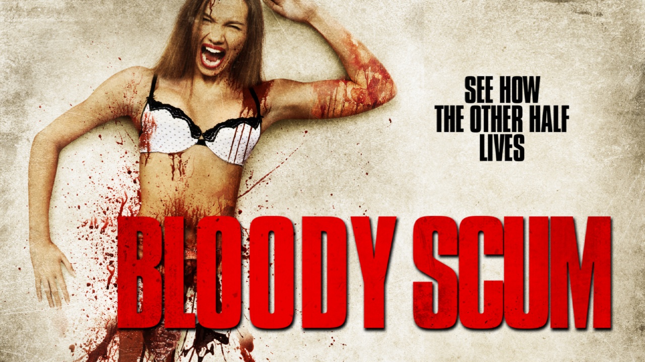 Bloody Scum (2015)