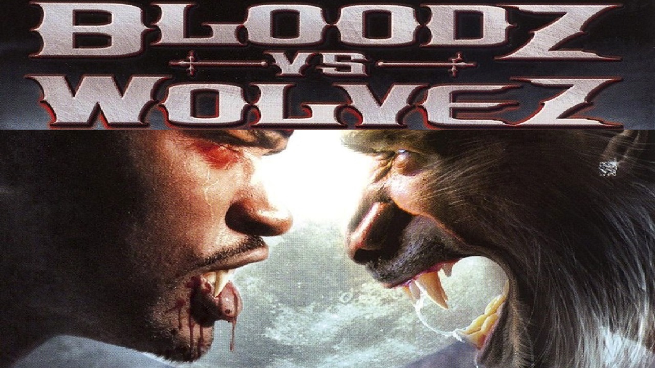 Bloodz vs. Wolvez (2006)