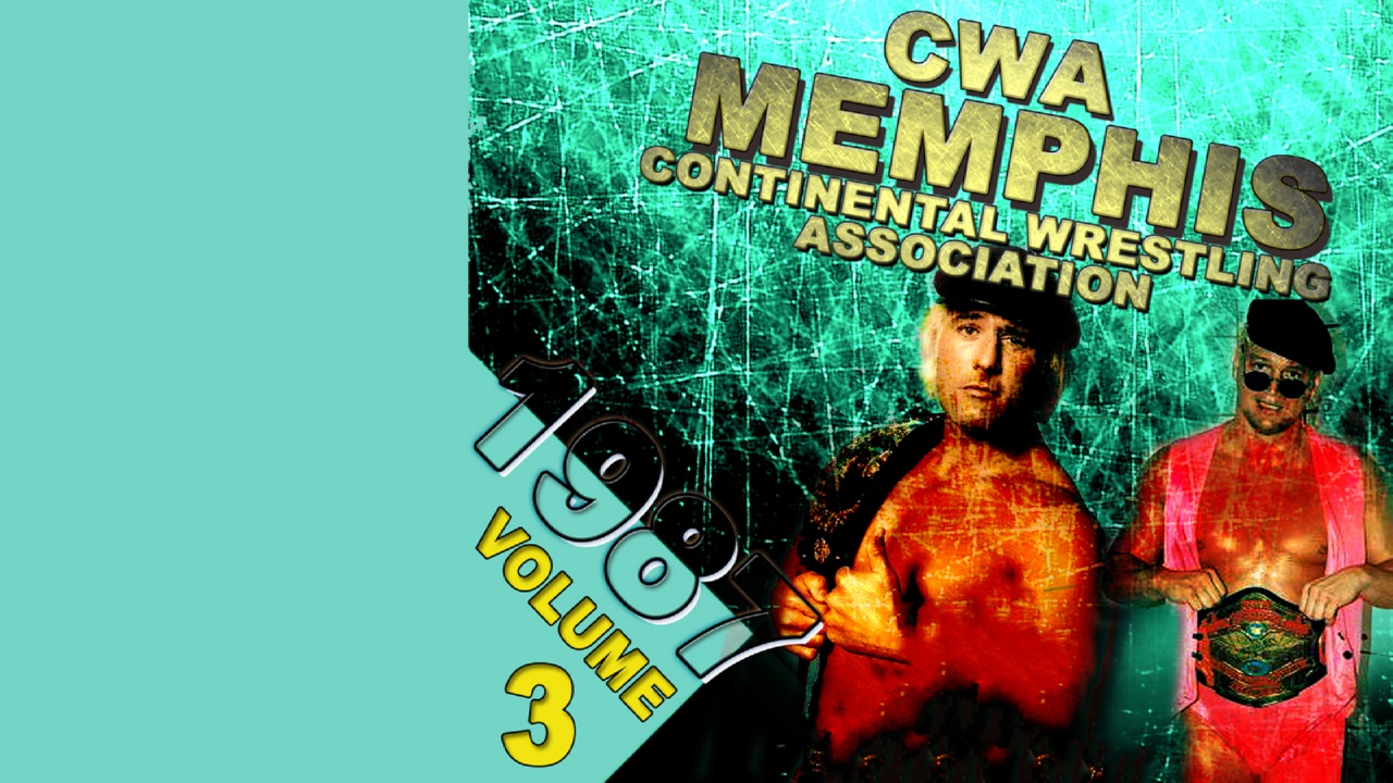 CWA Memphis Wrestling 2 Complete Broadcasts 1987 Vol 3 (1987)