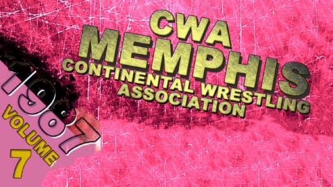 CWA Memphis Wrestling Complete Broadcasts 1987 Vol 7 (1987)