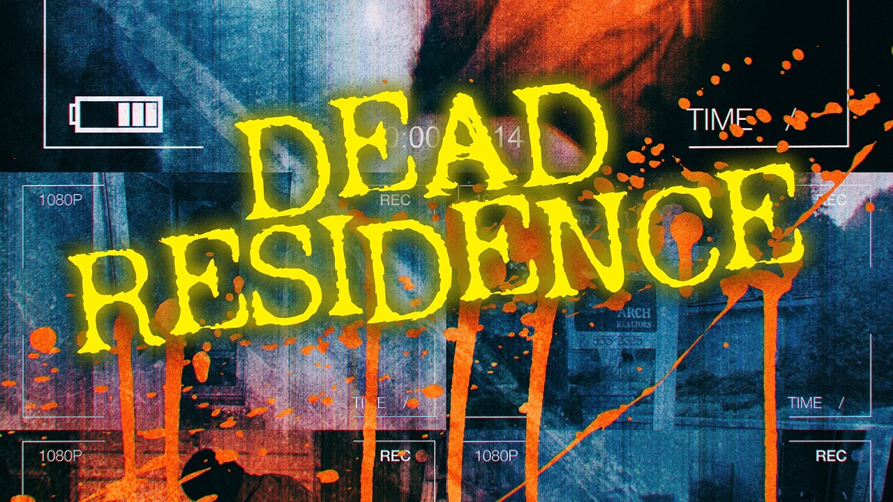 Dead Residence (2019)