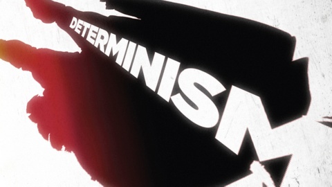 Determinism (2011)