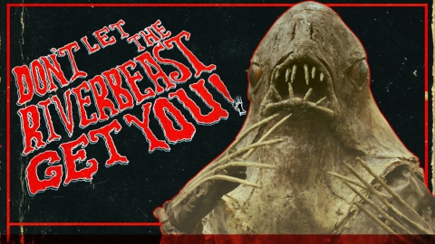 Don't Let the Riverbeast Get You! (2012)