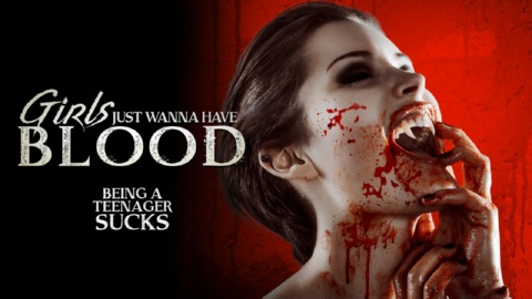 Girls Just Wanna Have Blood (2019)