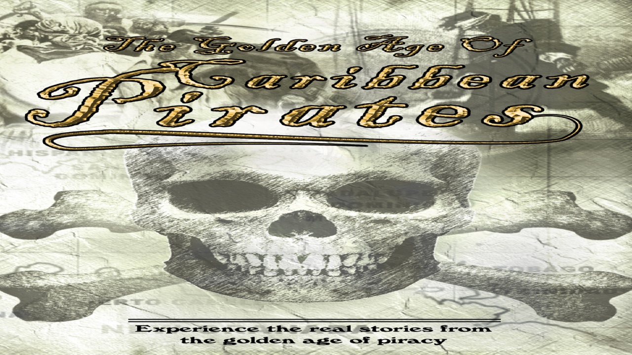 Golden Age of Caribbean Pirates (2006)