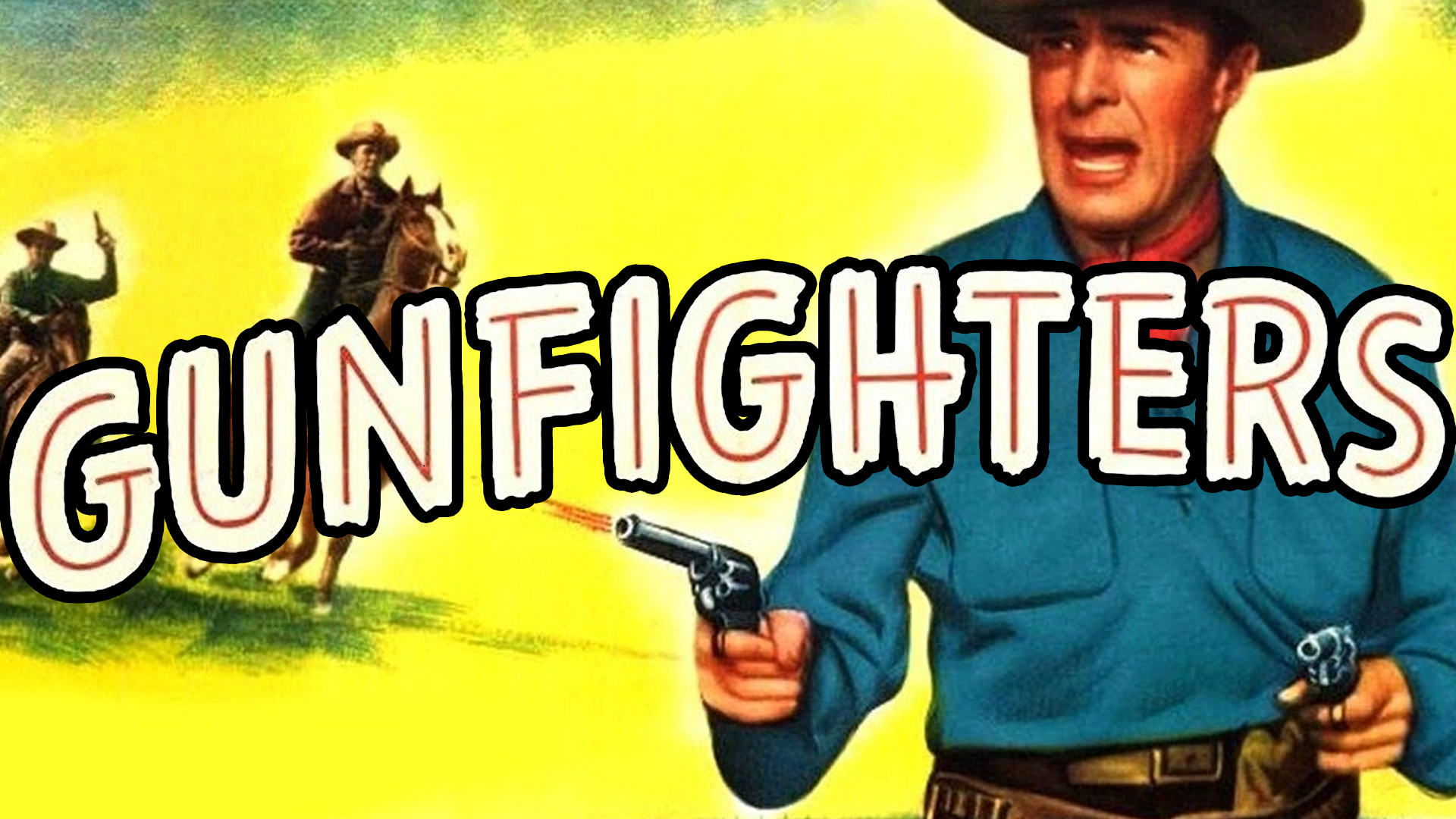 Gunfighters (1947)