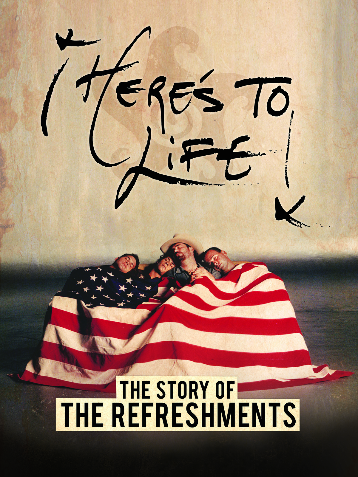 Here's to Life! The Story of the Refreshments (2017)