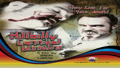 Hillbilly Cannibal Bloodline (2009)