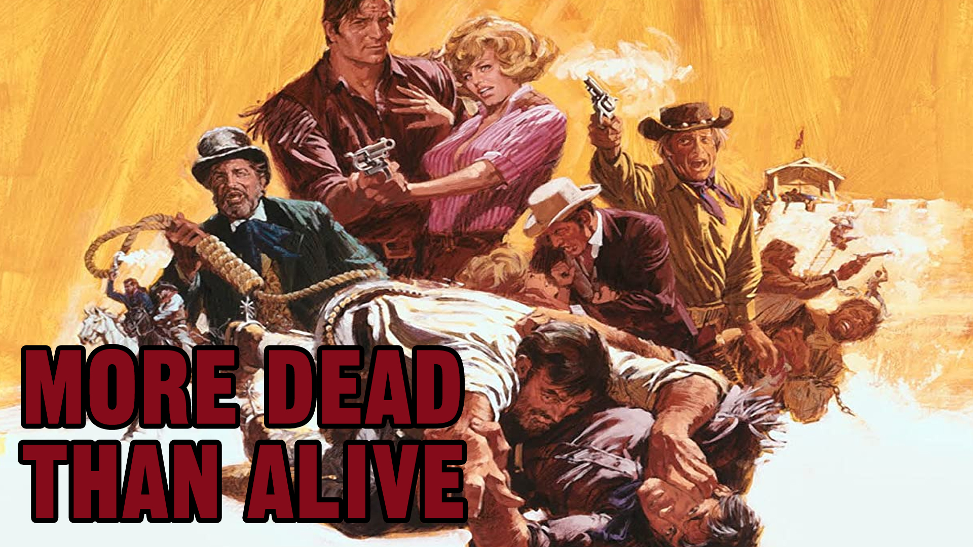 More Dead Than Alive (1969)