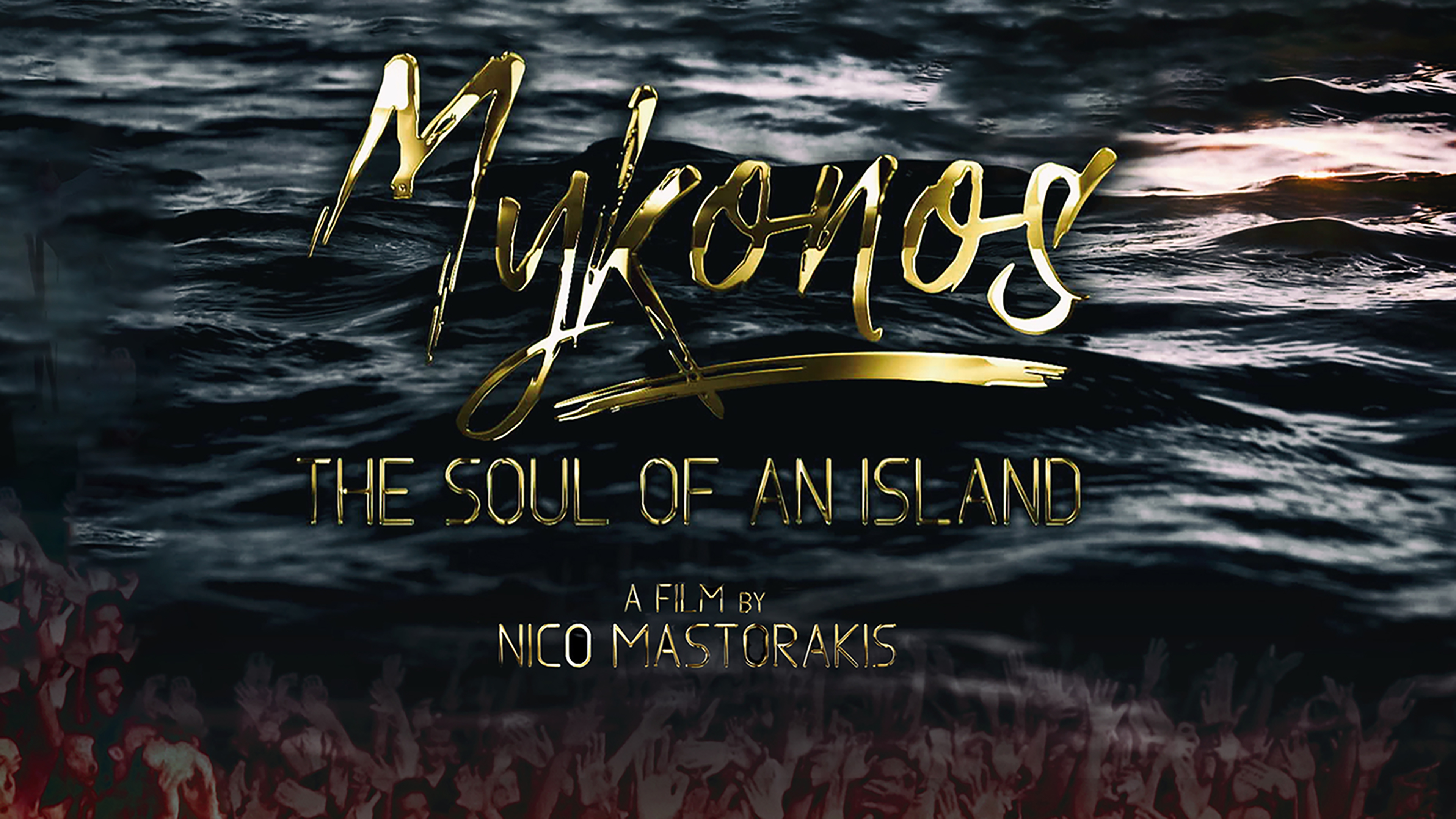 Mykonos, the Soul of an Island (2018)