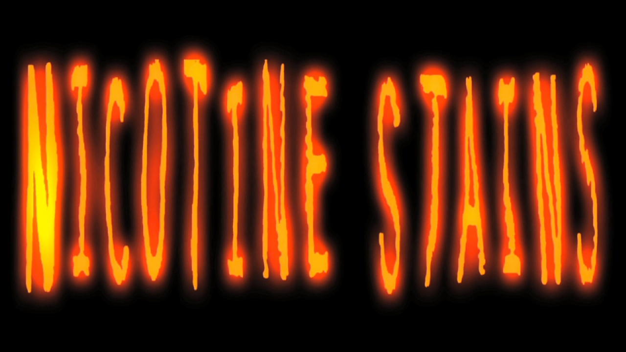Nicotine Stains (2010)