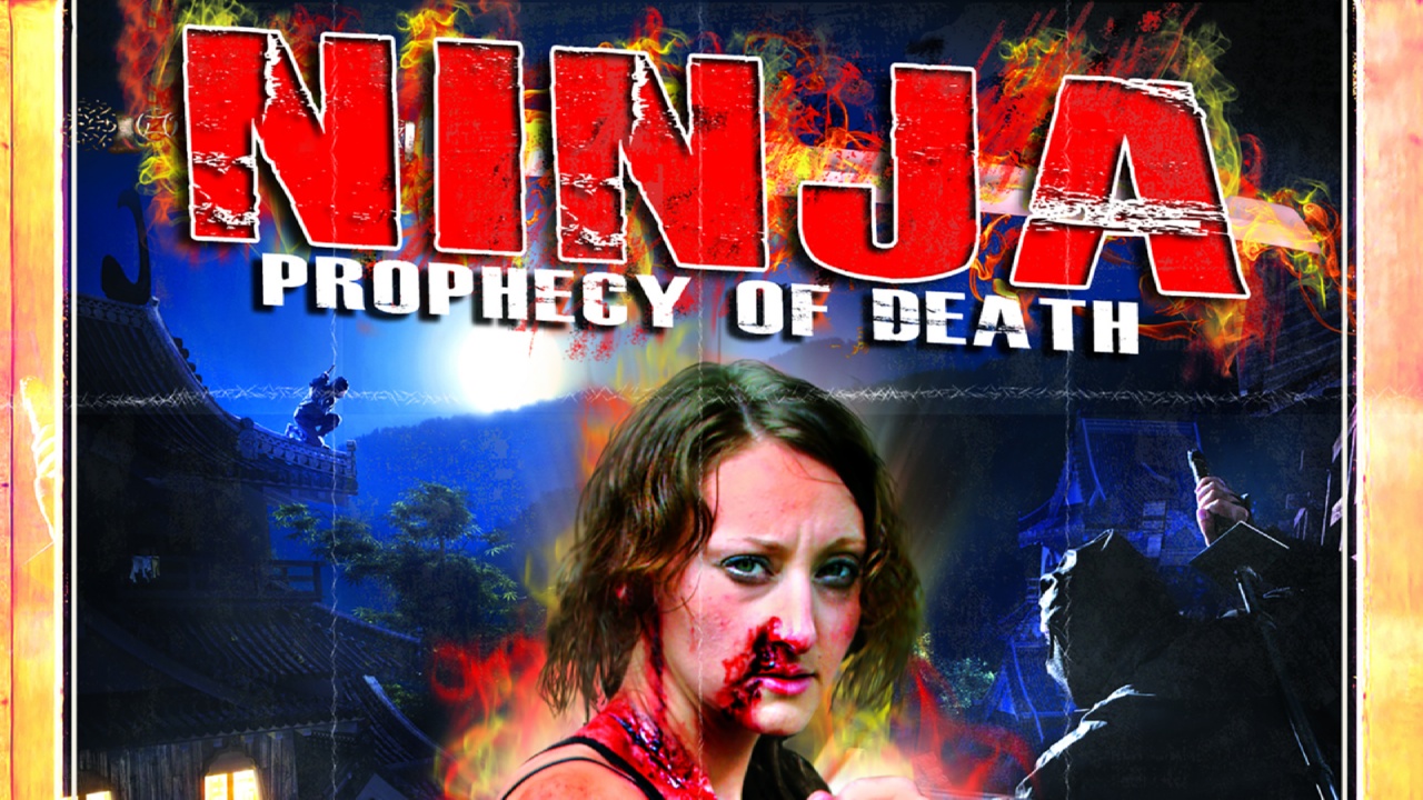 Ninja: Prophecy of Death (2011)