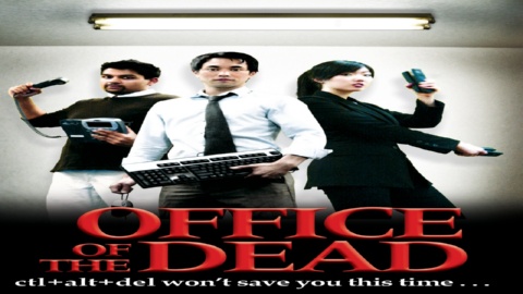 Office of the Dead (2010)