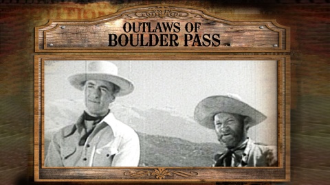 Outlaws of Boulder Pass (1942)