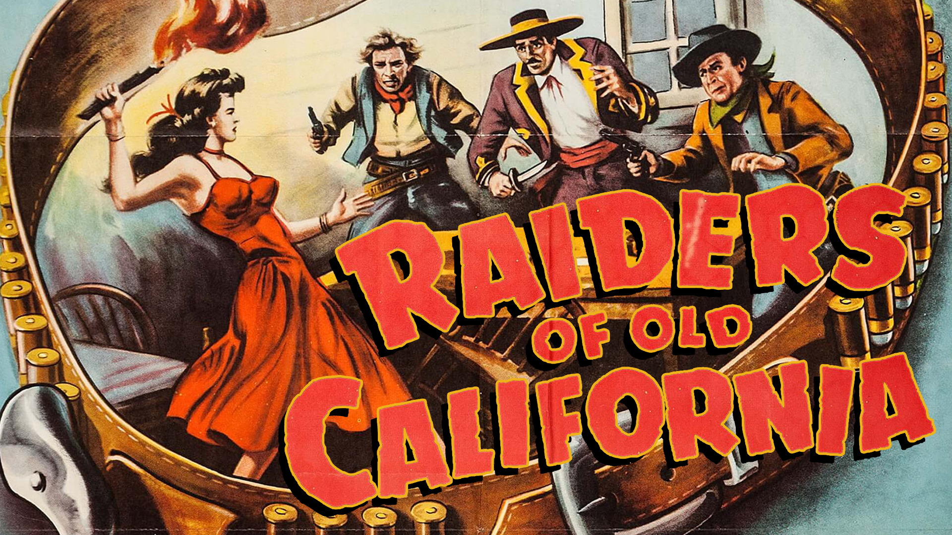 Raiders of Old California (1957)
