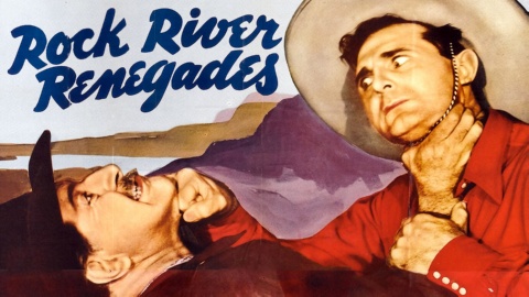 Rock River Renegades (1942)