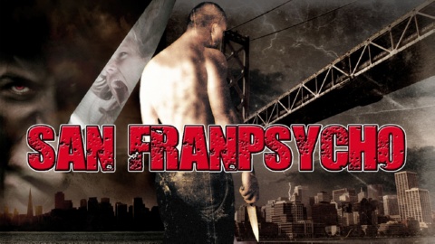San Franpsycho (2006)