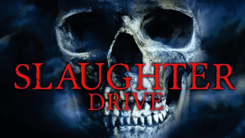 Slaughter Drive (2017)