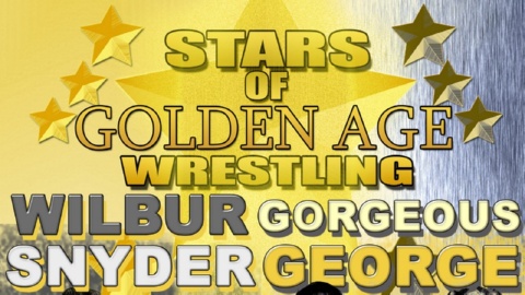 Stars of Golden Era Wrestling Vol 3 Gorgeous George & W. Synder (2015)