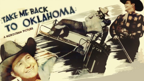 Take Me Back to Oklahoma (1940)