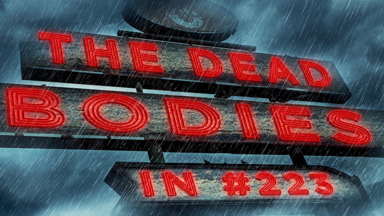 The Dead Bodies in 223 (2017)
