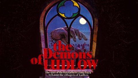 The Demons of Ludlow (1983)