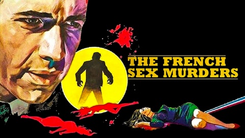 The French Sex Murders (1972)