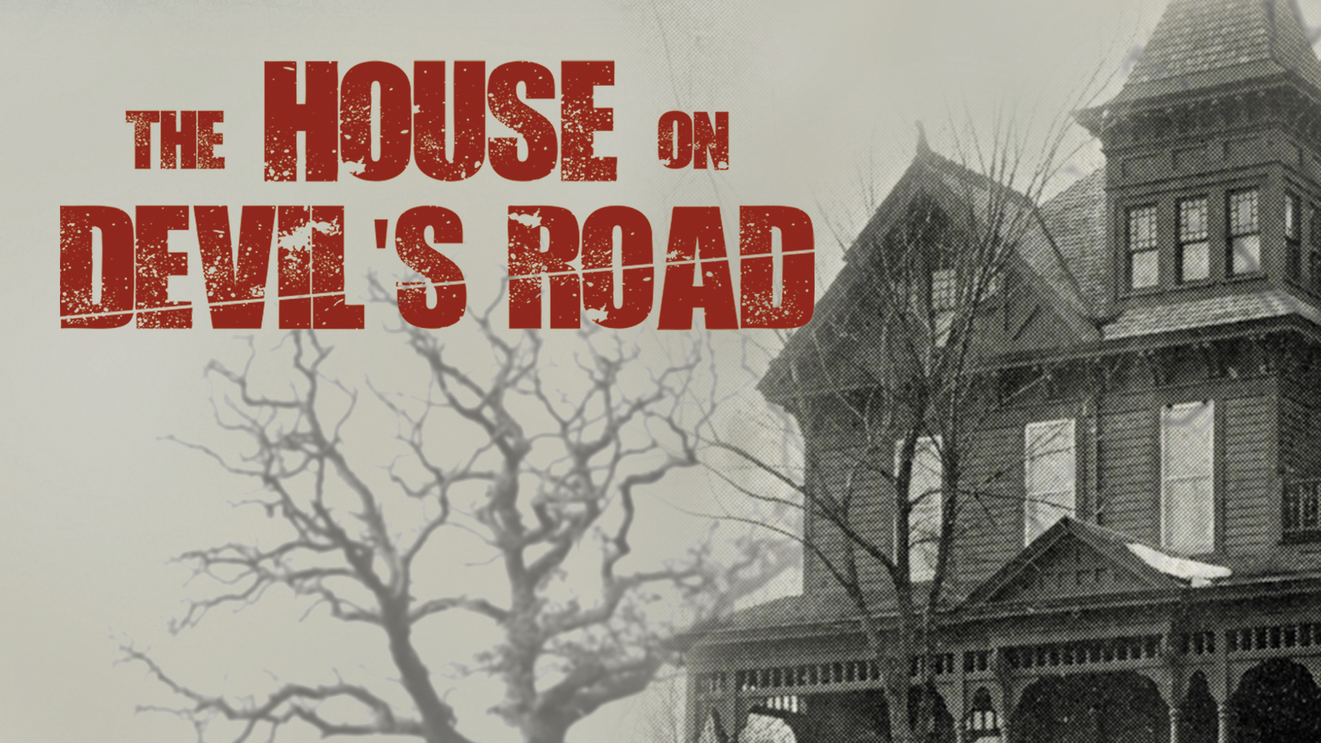 The House on Devil's Road (2019)