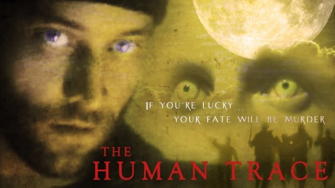The Human Trace (2008)