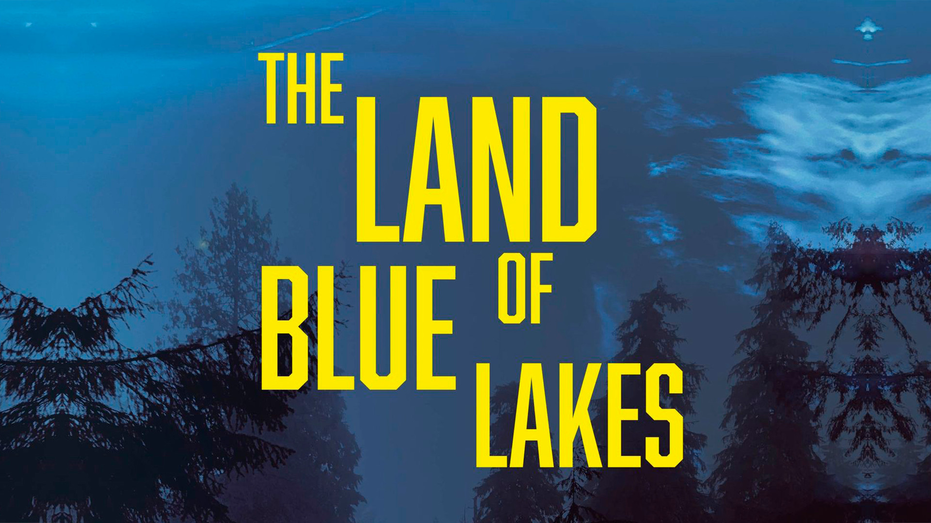 The Land Of Blue Lakes (2021)
