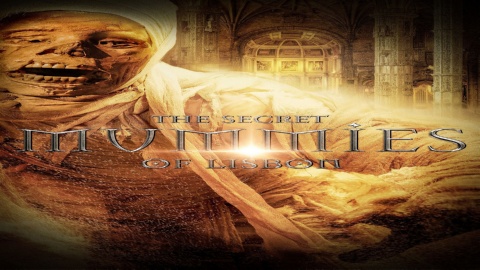 The Secret Mummies of Lisbon (2017)