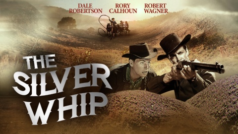 The Silver Whip (1953)