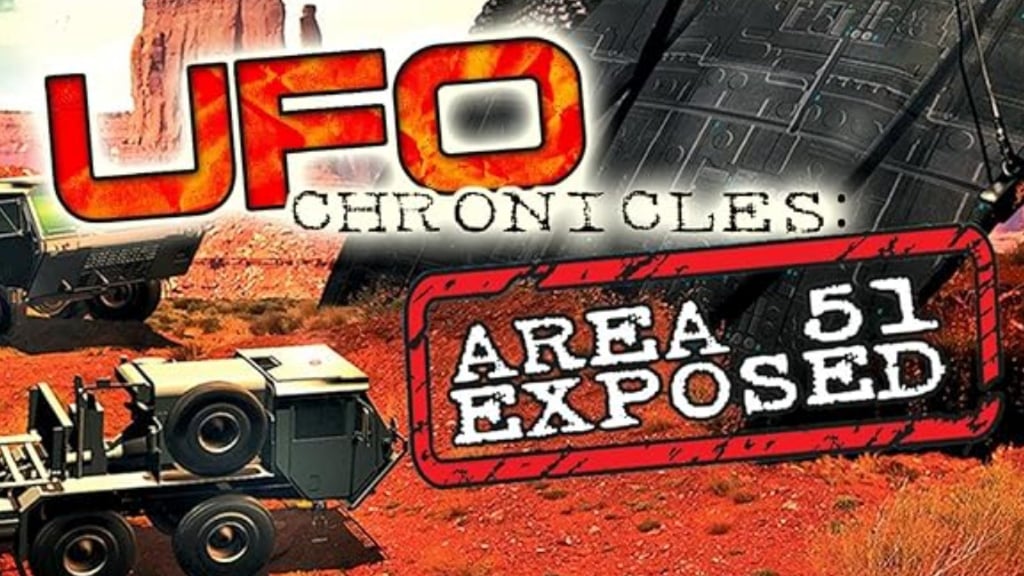 UFO Chronicles: Area 51 Exposed (2015)