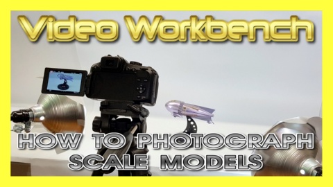S01E08 Video Workbench: How to Photograph Models