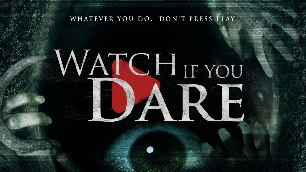 Watch If You Dare (2018)