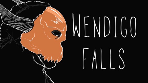 Wendigo Falls (2021)