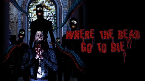 Where The Dead Go To Die (2011)