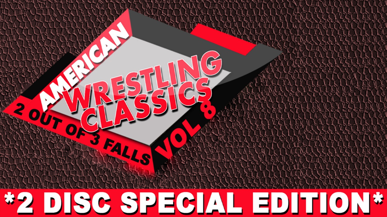 Wrestling Classics Vol 8: 2-Out-Of-3-Falls (2014)