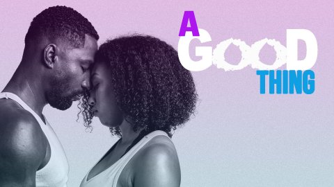A good Thing (2020)
